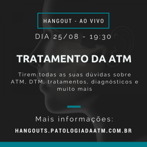 Evento sobre diagnóstico e tratamento da ATM / DTM